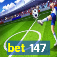 bet 147